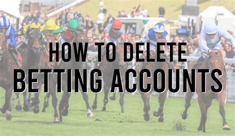 close betting account